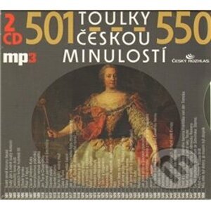 Toulky českou minulostí 501 - 550 (2 CD) - Radioservis