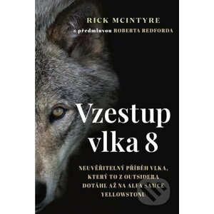 Vzestup vlka 8 - Rick McIntyre