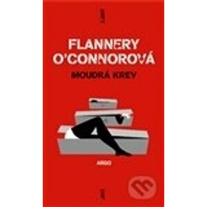 Moudrá krev - Flannery O'Connorová