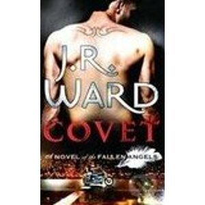 Covet - J.R. Ward