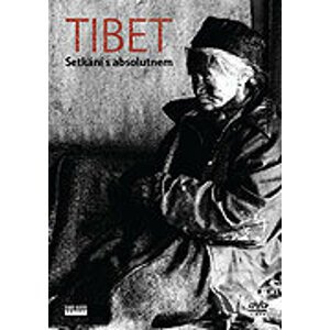 Tibet - Setkání s absolutnem DVD