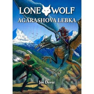 Lone Wolf: Agarashova lebka - Joe Dever, Brian Williamson (Ilustrátor), Cyril Julien (Ilustrátor)
