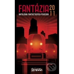 Fantázia 2011 - Kolektív autorov