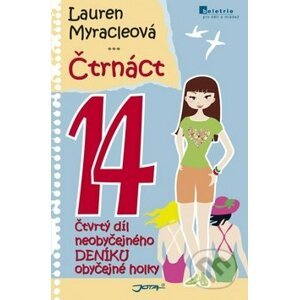 Čtrnáct 14 - Lauren Myracleová