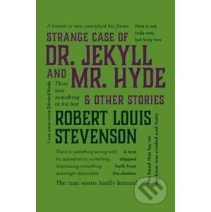 Strange Case of Dr. Jekyll and Mr. Hyde & Other Stories - Robert Louis Stevenson