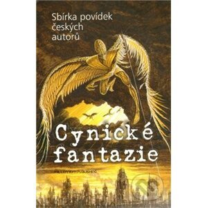 Cynické fantazie - Kolektív autorov