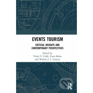 Events Tourism - Violet V. Cuffy, Fiona Bakas, Willem J.L. Coetzee