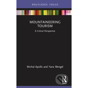 Mountaineering Tourism - Michal Apollo, Yana Wengel