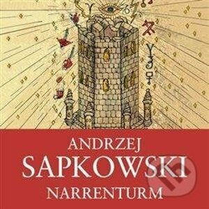 Narrenturm - Husitská trilogie 1 - Andrzej Sapkowski