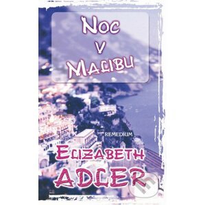 Noc v Malibu - Elizabeth Adler