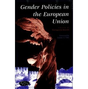 Gender Policies in the European Union - Mariagrazia Rossilli