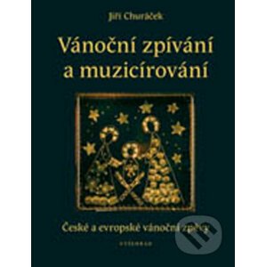 Vánoční zpívání a muzicírování - Jiří Churáček