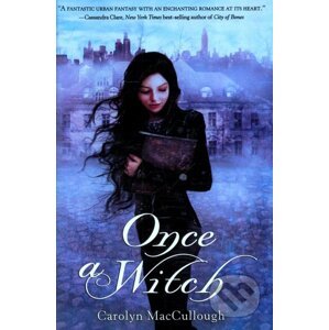 Once a Witch - Carolyn MacCullough