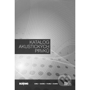 Katalog akustických prvků - Tomáš Hrádek, Jan Tuček