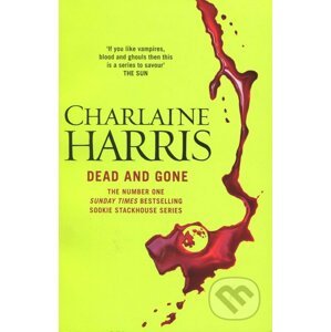 Dead and Gone - Charlaine Harris