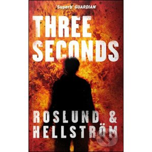 Three Seconds - Anders Roslund, Börge Hellström