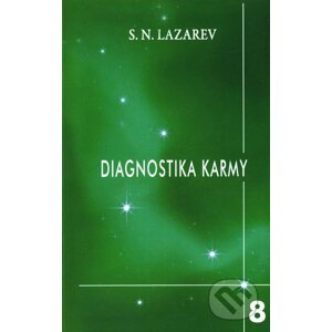 Diagnostika karmy 8 - Sergej N. Lazarev