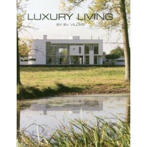 Luxury Living - Hilde Smeesters
