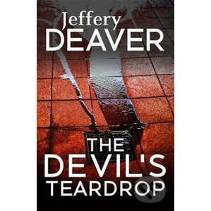 The Devil´s Teardrop - Jeffery Deaver