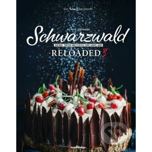 Schwarzwald Reloaded 3 - Lisa Rüdiger (editor), Ulf Tietge (editor)