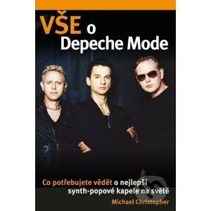 Vše o Depeche Mode - Michael Christopher