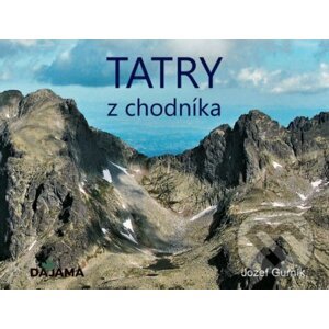 Tatry z chodníka - Jozef Gurník