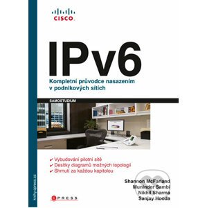 IPv6 - Kompletní průvodce nasazením v podnikových sítích - Muninder Sambi a kol.
