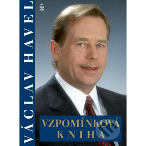 Václav Havel - Vzpomínková kniha - Jiří Heřman, Michaela Košťálová