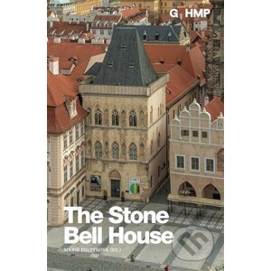 The Stone Bell House - Marie Foltýnová, Petr Skalický, Tadeáš Kadlec, Vladimír Plichta