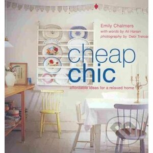 Cheap Chic - Emily Chalmers, Ali Hanan