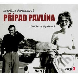 Případ Pavlína - CDmp3 - Martina Formanová