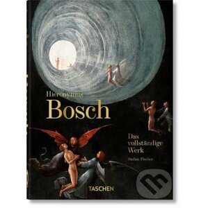 Hieronymus Bosch - Stefan Fischer