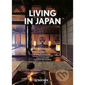 Living in Japan - Alex Kerr, Kathy Arlyn Sokol, Reto Guntli