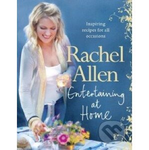 Entertaining at Home - Rachel Allen