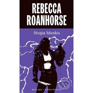 Stopa blesku - Rebecca Roanhorse