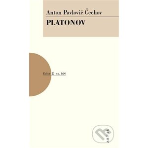Platonov - Anton Pavlovič Čechov