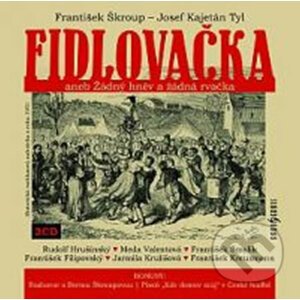 Fidlovačka - 2 CD - František Škroup, Josef Kajetán Tyl
