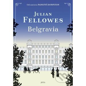 Belgravia - Julian Fellowes