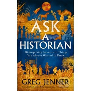 Ask A Historian - Greg Jenner