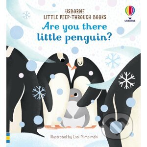 Are you there little penguin? - Sam Taplin, Essi Kimpimaki (ilustrátor)