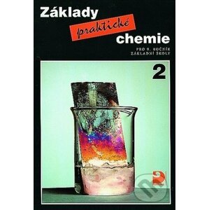 Základy praktické chemie 2 - Pavel Beneš