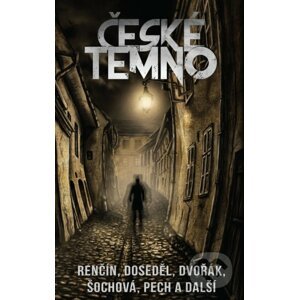 České temno - Kolektiv autorů