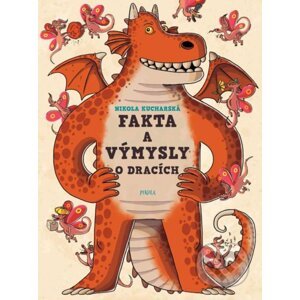 Fakta a výmysly o dracích - Nikola Kucharská