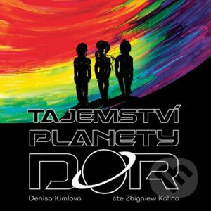 Tajemství planety Dor - Denisa Kimlová