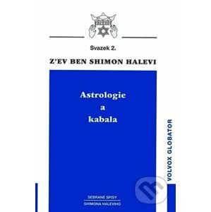 Astrologie a kabala - Shimon Halevi