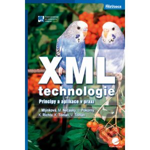 XML technologie - Irena Mlýnková a kol.