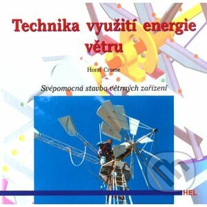 Technika využití energie větru - Horst Crome