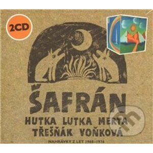 Šafrán (CD) - Jaroslav Hutka a kol.