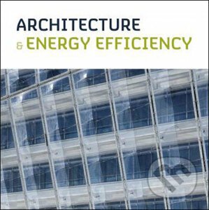 Architecture and Energy Efficiency - Loft Publications