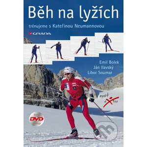 Běh na lyžích - Emil Bolek, Ján Ilavský, Libor Soumar